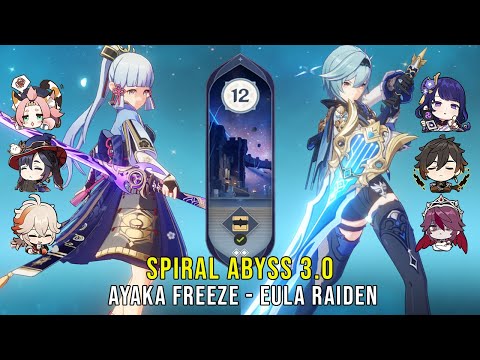 C0 Ayaka Freeze and C0 Eula Raiden - Genshin Impact Abyss 3.0 - Floor 12 9 Stars