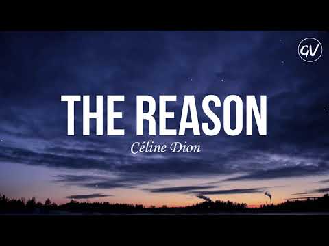 Céline Dion - The Reason [Lyrics]