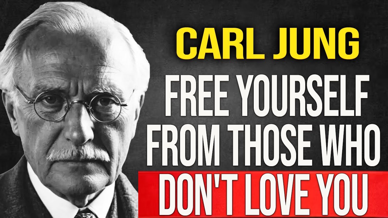 EMOTIONALLY DETACH YOURSELF FROM SOMEONE WHO DOESN'T LOVE YOU – Carl Jung