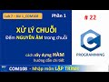 [Tự Học Lập Trình C - Qua Các Bài Tập] COM108_Nhập Môn Lập Trình - Bài 7 - Chuỗi (String) Trong C - P1