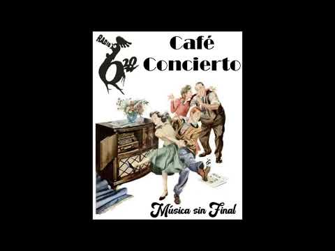 MÚSICA A LA MANERA DE 6.20...CAFÉ CONCIERTO...