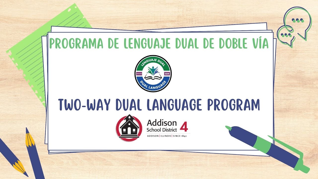 ASD4 Two Way Dual Language Program Information