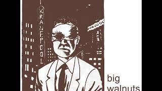 Big Walnuts Yonder - Sponge bath