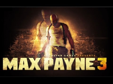 max payne 3 pc soluce