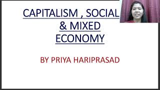 CAPITALISM, SOCIALISM & MIXED ECONOMY # Features & examples