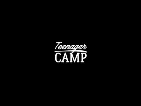 Teenager Camp 2017 announce