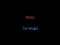 Thrice - The Weight