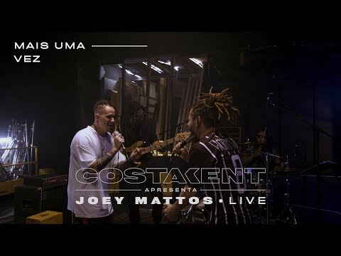 Joey Mattos - Mais Uma Vez feat. Caique Gama @ Costakent Live