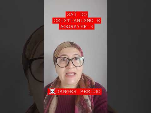 SAÍ DO CRISTIANISMO E AGORA? EP-3 DANGER PERIGO #hasheméum