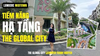 [THE GLOBAL CITY] Khám phá những hạ tầng “KHỦNG” tại THE GLOBAL CITY
