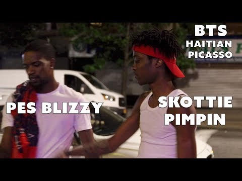 PES BLIZZY x SKOTTIE PIMPIN x BTS WITH HAITIAN PICASSO