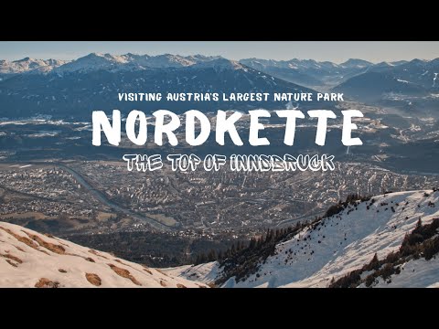 Nordkette - the top of Innsbruck | Spectacular mountain views from Austria's largest nature park