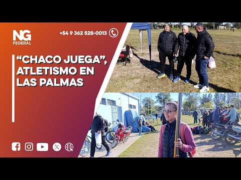 NG FEDERAL - “CHACO JUEGA”, ATLETISMO EN LAS PALMAS
