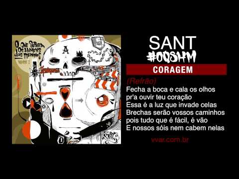 SANT - 04 - Coragem (prod. MC Marechal) [#VVAR]