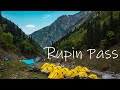 Rupin Pass Trek | Cinematic Travel Video