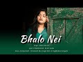 Bhalo Nei Antara Biswas Saikat Kundu Bengali New Song 2021