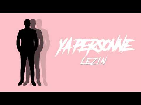 Lezin - Y'a personne