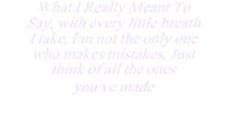 Chris Daughtry What I Meant To Say (With Lyrics!)