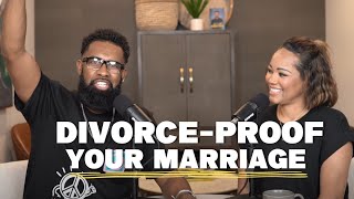 Divorce-Proofing Your Marriage | Lifelong Commitment, Love, and Faith with Ken and Tabatha Claytor