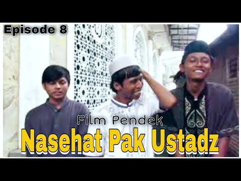 film-pendek-nasehat-pak-ustadz-episode-8
