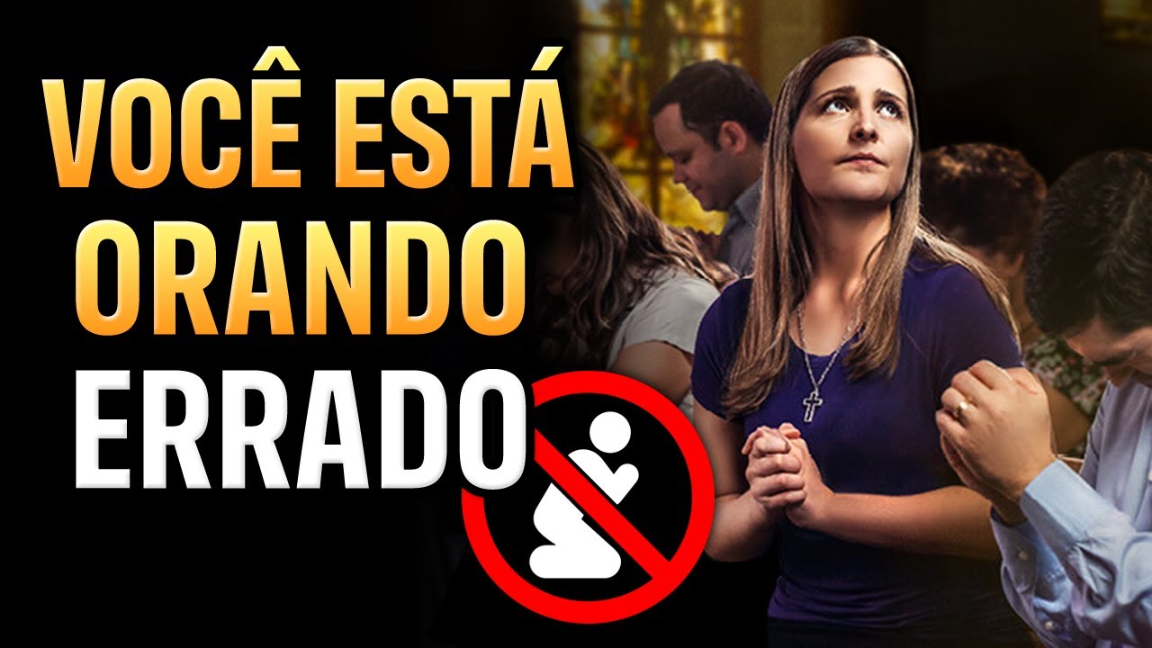 6 ERROS COMUNS QUE AS PESSOAS COMETEM AO ORAR  - Pastor Antônio Junior