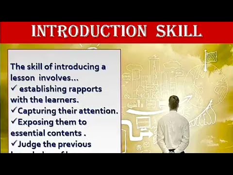 Introduction skill (प्रस्तावना कौशल ) with micro lesson plan  PPT