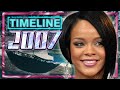 Timeline 2007 Everything That Happened In The Year 2007