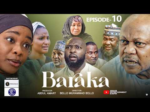 BARAKA EPISODE 10