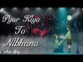 Pyar Kiya To Nibhana Whatsapp Status Video Whatsapp Status Ravi Singh Ace Boy The Status Park