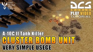 DCS world 2.8 | A-10C II Tank Killer - Cluster Bomb Unit (CBU)