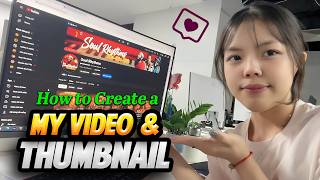 How To Create A My YouTube Thumbnail & Video