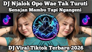 Download lagu Dj Njalok Opo Wae Tak Turuti Senajan Mambu Tapi Ngangeni viral Tiktok terbaru yang kalian cari🔥🔥  mp3