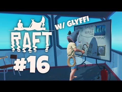 UTOPIA?! - Raft w/ Glyffi | Osa 16