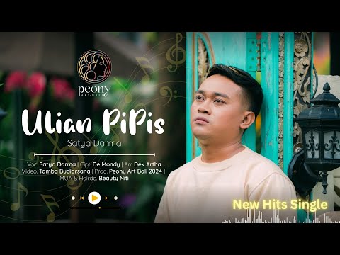 Satya Darma - Ulian Pipis
