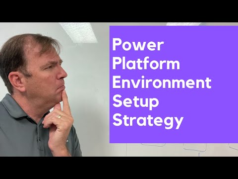 Setting Up a Power Platform Environment Strategy Setting Up a Power Platform Environment Strategy