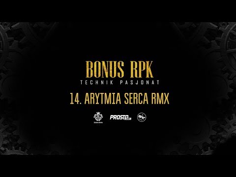 Bonus RPK - ARYTMIA SERCA RMX ft. Szpaku, ATR MF // Prod. Young Veteran$.