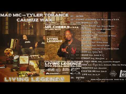 Mad Mic & Calibuz Wax - Living Legends (feat. Mr. Cheeks of Lost Boyz & B.O.B.)