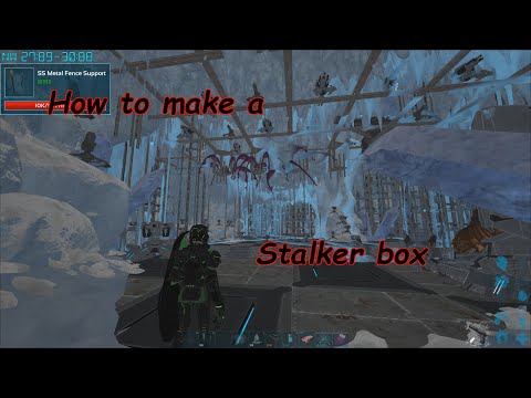 How to make a stalker box | Ark