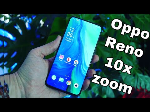 Oppo Reno 10x Zoom Full Detailed Review | vs Oneplus 7 Pro