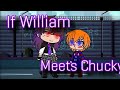 If William Meets Chucky