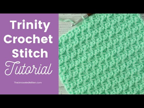 Trinity Stitch Crochet Tutorial