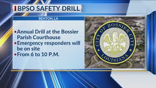 BPSO set to conduct drill at Bossier Parish Courthouse