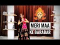 Meri Maa ke Barabar Koi Nahi || Navratri Special || Dance cover || By Deepanshi Soni....