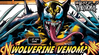 Wolverine Se Une A Venom || What If...?: Venom 2024 #2