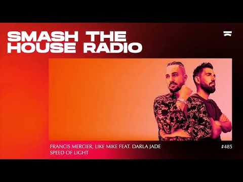 Francis Mercier x Like Mike feat. Darla Jade - Speed Of Light (Coming 23rd September)