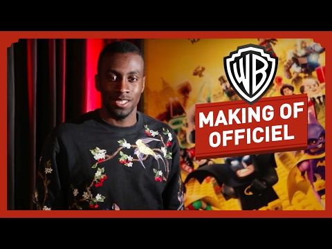 LEGO Batman, Le Film - Le Making Of - Blaise Matuidi