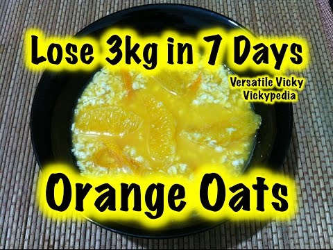 Oats Recipe for Weight Loss  / Orange Oats Recipe Video