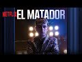 EL MATADOR  | Nuova Scena | Official Soundtrack | Netflix