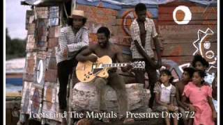 Toots and The Maytals - Pressure Drop 72 (other version)