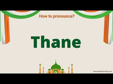 How to pronounce Thane in English correctly